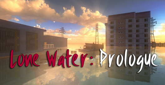 Lone Water: Prologue