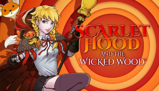 Scarlet Hood and the Wicked Wood